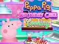 Mäng Peppa siga sünnipäev küpsetamine  Internetis