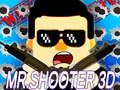 Mäng Härra. Shooter 3D  Internetis