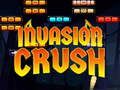 Mäng Invasioon Crush  Internetis