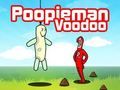 Mäng Poopieman Voodoo Internetis