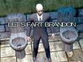 Mäng Tehkem Fart Brandon  Internetis