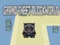 Mäng Suur vargus Blockworld  Internetis