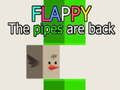Mäng Flappy The Pipes on tagasi  Internetis