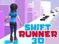 Mäng Shift Runner 3D Internetis