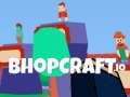 Mäng Bhopcraft. io Internetis