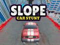 Mäng Slope auto stunt  Internetis