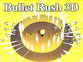 Mäng Bullet Rush 3D Internetis