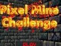 Mäng Pixel Mine'i väljakutse Internetis