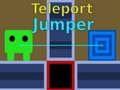Mäng Teleporti hüppaja  Internetis