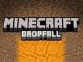 Mäng Minecrafti kukkumine Internetis