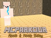 Mäng MC Parkour Noob ja noob beebi Internetis