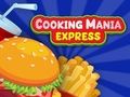 Mäng Mania Express kokkamine Internetis