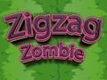 Mäng Zigzag zombie Internetis