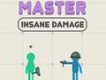 Mäng Meister Insane Damage  Internetis