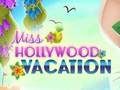 Mäng Miss Hollywoodi puhkus  Internetis