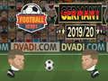 Mäng Jalgpallipead: 2019–2020 Saksamaa (Bundesliga)  Internetis