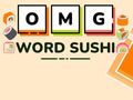 Mäng Omg sõna sushi Internetis