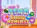 Mäng ASMR Beauty Kodutu  Internetis