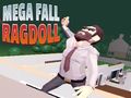 Mäng Mega Fall Ragdolli simulaator Internetis