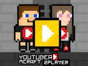 Mäng YouTuber Minecraft 2 mängija  Internetis