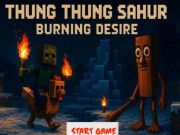 Mäng Thung Thung Sahuri põletav soov Internetis