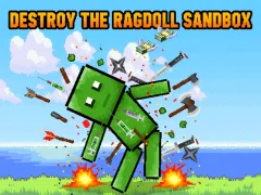 Mäng Destroy the Ragdoll Sandbox Internetis
