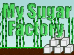 Mäng My Sugar Factory Internetis