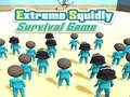 Mäng Extreme Squidly Survival Game Internetis
