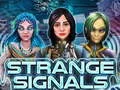 Mäng Strange Signals Internetis
