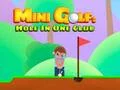 Mäng Mini Golf: Hole in One Club Internetis