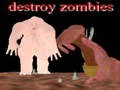 Mäng Destroy Zombies Internetis