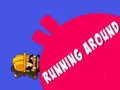 Mäng Running Around Internetis