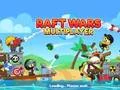 Mäng Raft Wars Multiplayer Internetis