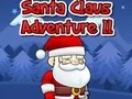 Mäng Santa Claus Adventure 2 Internetis