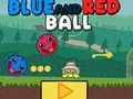 Mäng Blue and Red Ball Internetis