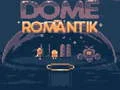 Mäng Dome Romantik Internetis
