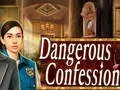 Mäng Dangerous Confession Internetis