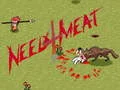 Mäng Need 4 Meat Internetis