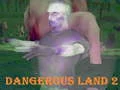 Mäng Dangerous Land 2 Internetis
