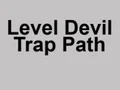 Mäng Level Devil Trap Path Internetis