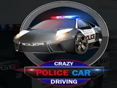Mäng Crazy Police Car Driving Internetis