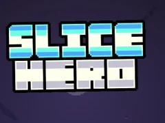 Mäng Slice Hero Internetis