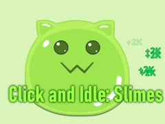 Mäng Click and Idle: Slimes Internetis