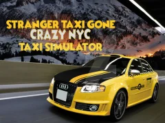 Mäng Stranger Taxi Gone Crazy NYC Taxi Simulator Internetis