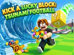 Mäng Kick a Lucky Block: Tsunami Football Internetis