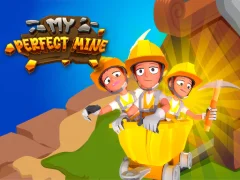 Mäng My Perfect Mine Internetis