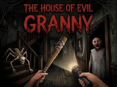 Mäng The House Of Evil Granny Internetis