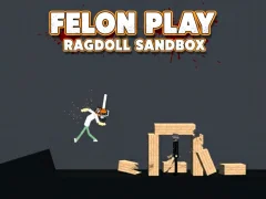 Mäng Felon Play: Ragdoll Sandbox Internetis