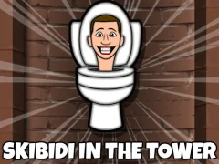 Mäng Skibidi Toilet In The Tower Internetis