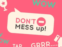 Mäng Don't Mess Up Internetis